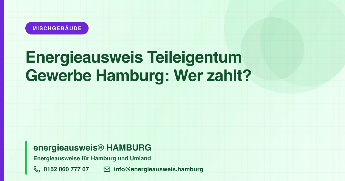 Energieausweis für Laden, Praxis und Büro in einer Hamburger WEG