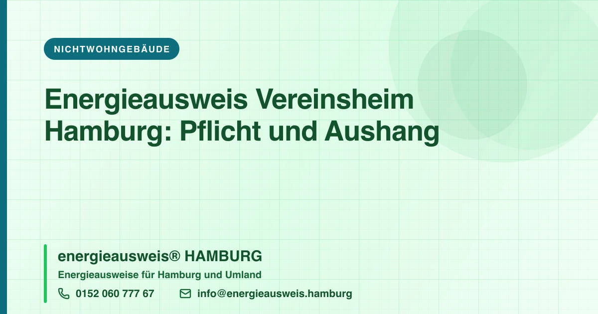 Energieausweis für Vereinsheim, Kita und Gemeindehaus in Hamburg