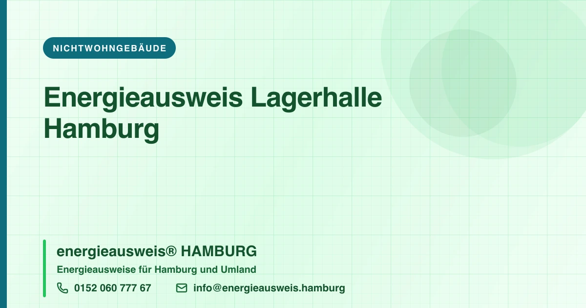 Energieausweis Lagerhalle Hamburg, energieausweis® HAMBURG