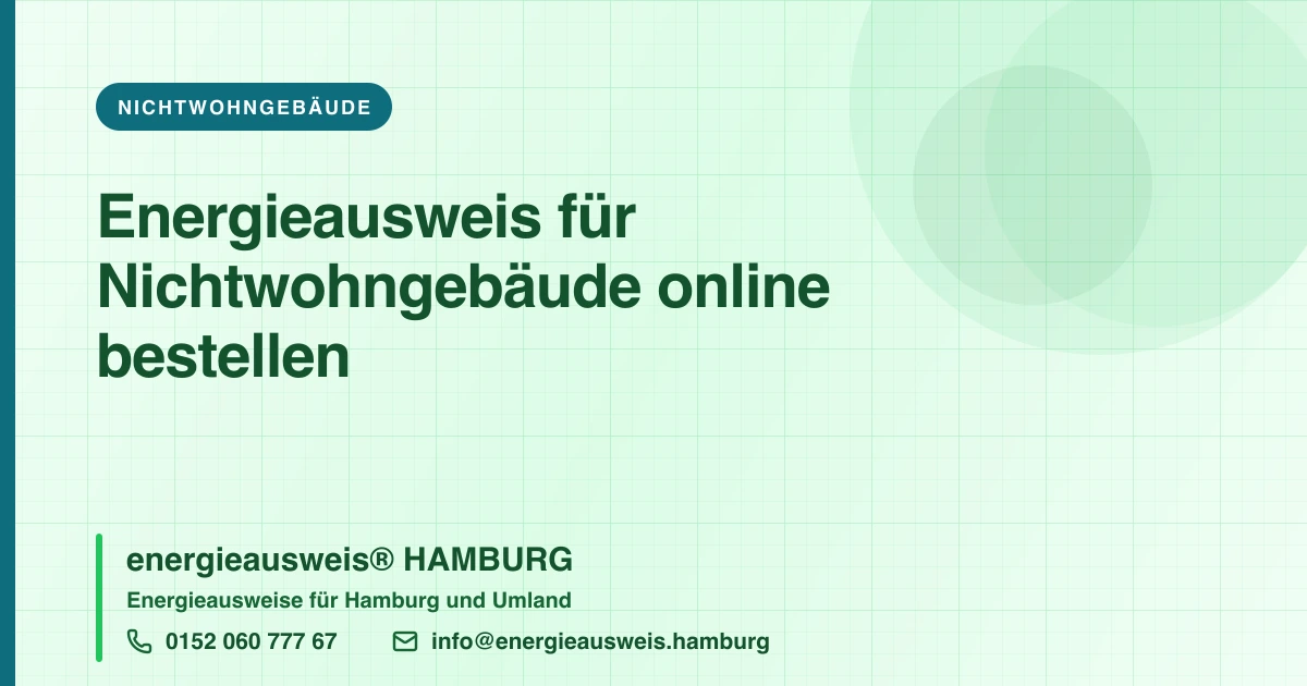 Energieausweis für Nichtwohngebäude online bestellen, energieausweis® HAMBURG