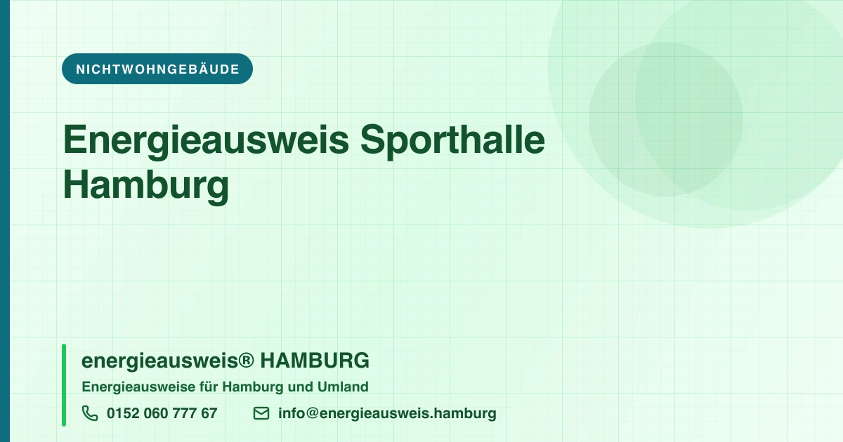 Energieausweis Sporthalle Hamburg, energieausweis® HAMBURG